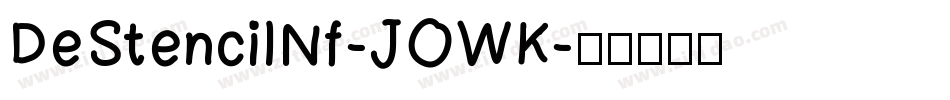 DeStencilNf-JOWK字体转换