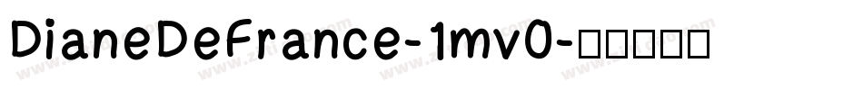 DianeDeFrance-1mv0字体转换