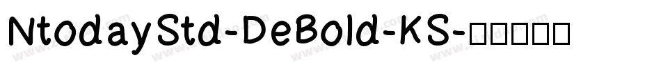 NtodayStd-DeBold-KS字体转换