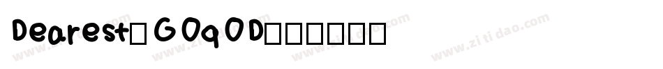 Dearest-GOqOD字体转换