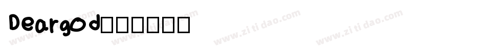 Deargod字体转换