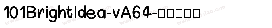 101BrightIdea-vA64字体转换