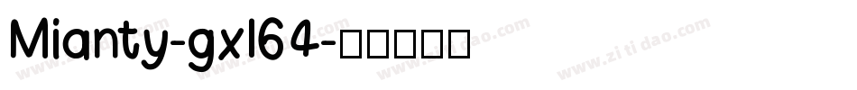 Mianty-gxl64字体转换