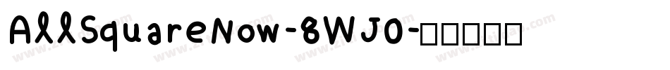 AllSquareNow-8WJ0字体转换