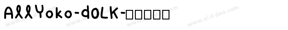AllYoko-d0LK字体转换