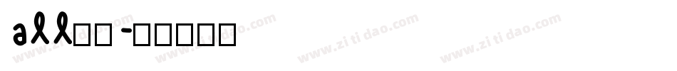 all字体字体转换