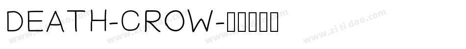 DEATH-CROW字体转换