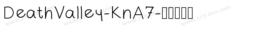 DeathValley-KnA7字体转换