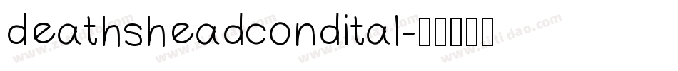 deathsheadcondital字体转换