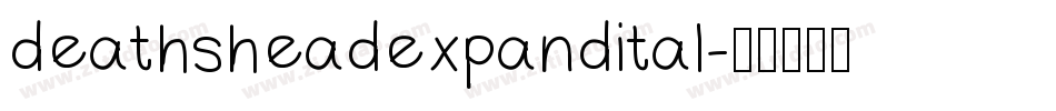 deathsheadexpandital字体转换