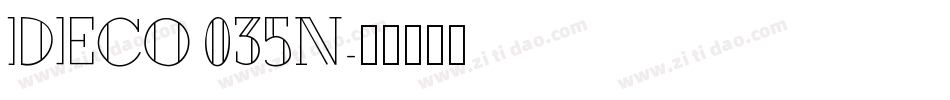 Deco035n字体转换