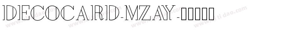 DecoCard-MZAY字体转换
