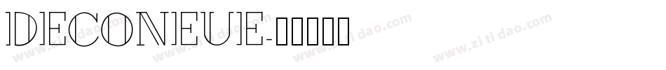 DecoNeue字体转换