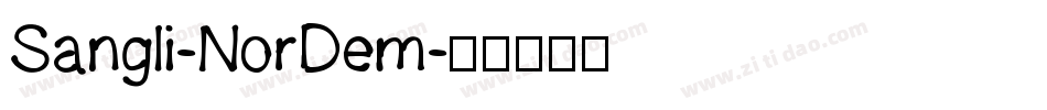 Sangli-NorDem字体转换