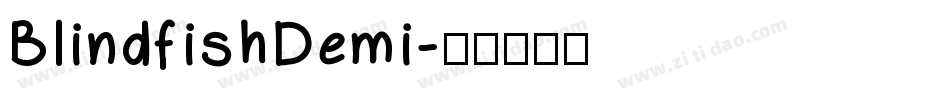BlindfishDemi字体转换