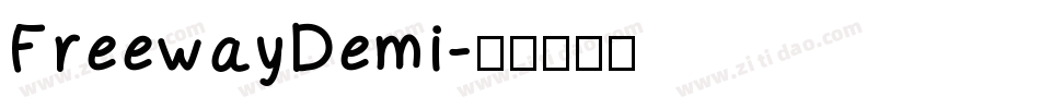 FreewayDemi字体转换