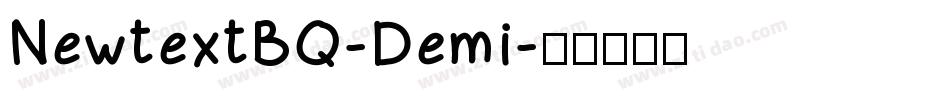 NewtextBQ-Demi字体转换