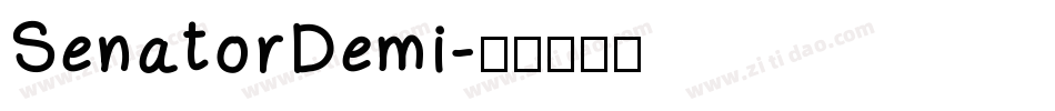 SenatorDemi字体转换