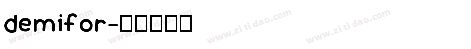 demifor字体转换