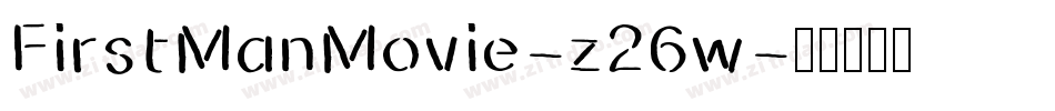 FirstManMovie-z26w字体转换