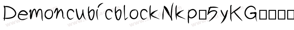 DemoncubicblockNkp-5yKG字体转换