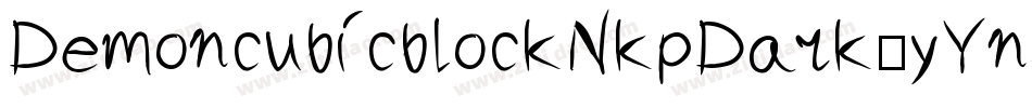 DemoncubicblockNkpDark-yYnM字体转换
