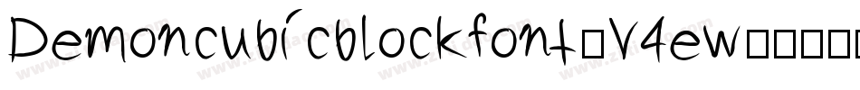 Demoncubicblockfont-V4ew字体转换
