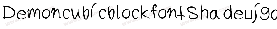DemoncubicblockfontShade-j9qM字体转换