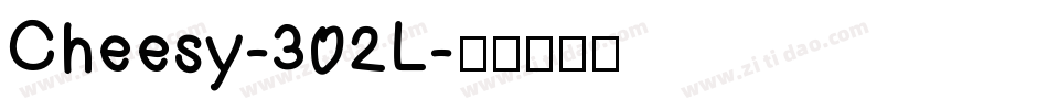Cheesy-302L字体转换