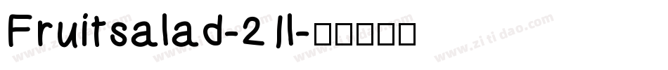 Fruitsalad-21l字体转换