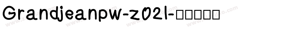 Grandjeanpw-z02l字体转换