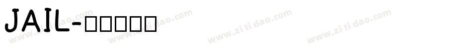 JAIL字体转换