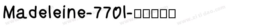 Madeleine-770l字体转换