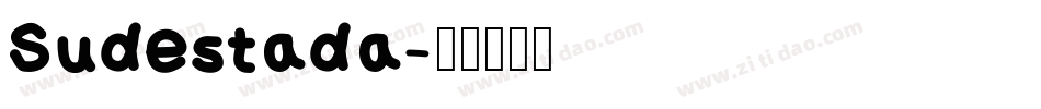 Sudestada字体转换