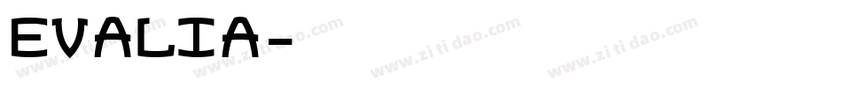 EVALIA字体转换