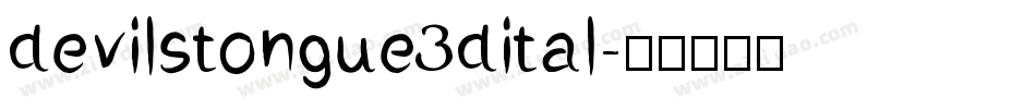 devilstongue3dital字体转换