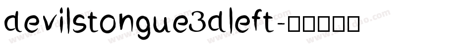 devilstongue3dleft字体转换