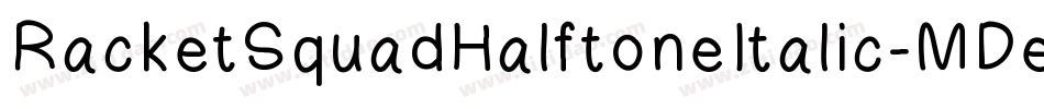 RacketSquadHalftoneItalic-MDew字体转换