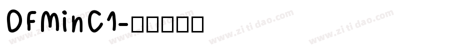 DFMinC1字体转换
