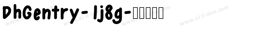 DhGentry-1j8g字体转换