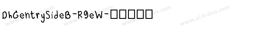 DhGentrySideB-R9eW字体转换