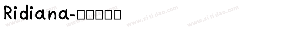 Ridiana字体转换