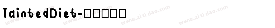 TaintedDiet字体转换