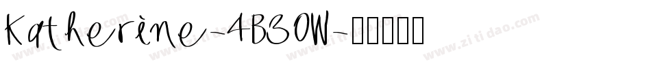 Katherine-4B30W字体转换