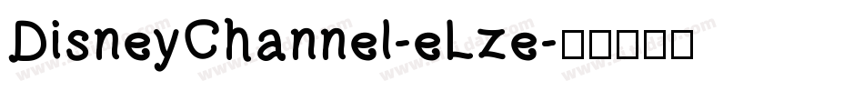DisneyChannel-eLze字体转换