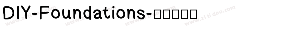 DIY-Foundations字体转换