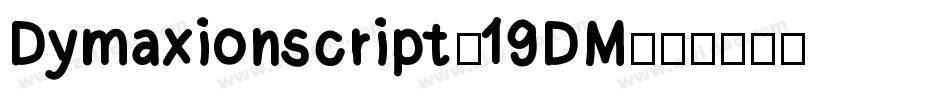 Dymaxionscript-19DM字体转换