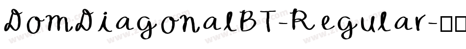 DomDiagonalBT-Regular字体转换