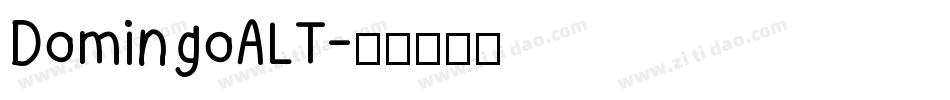 DomingoALT字体转换