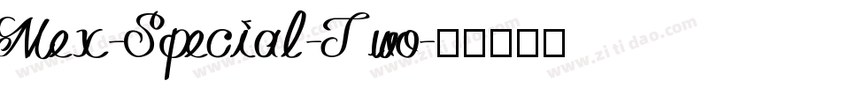 Mex-Special-Two字体转换